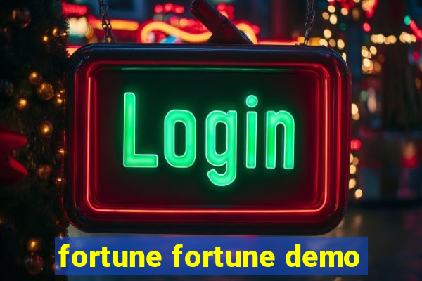 fortune fortune demo